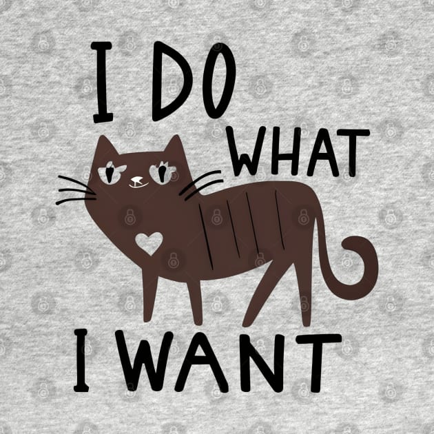 I do what i want by NomiCrafts